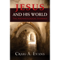 Jesus and His World: The Archaeological Evidence - Paperback