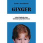 Ginger - Paperback
