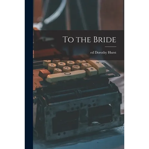 To the Bride - Paperback