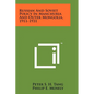 Russian And Soviet Policy In Manchuria And Outer Mongolia, 1911-1931 - Paperback