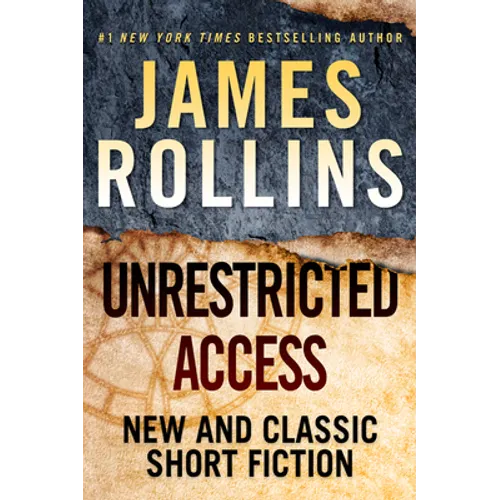 Unrestricted Access: New and Classic Short Fiction - Hardcover