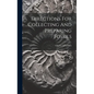 Directions For Collecting And Preparing Fossils - Hardcover