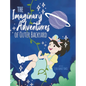 The Imaginary Adventures of Outer Backyard - Hardcover
