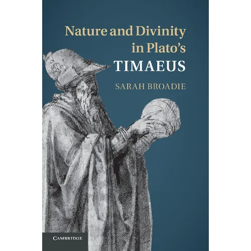 Nature and Divinity in Plato's Timaeus - Paperback