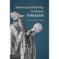 Nature and Divinity in Plato's Timaeus - Paperback