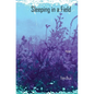 Sleeping in a Field: Poems - Paperback