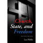 Church, State, and Freedom - Paperback