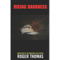 Rising Darkness - Paperback