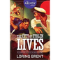 The City of Stolen Lives: The Adventures of Peter the Brazen, Volume 1 - Paperback