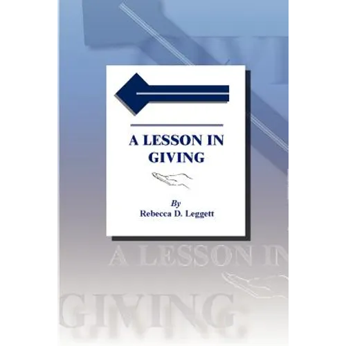A Lesson in Giving - Paperback