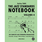 The Jazz Standards Notebook Vol. 4 - Guitar Tabs: 302 Complete Jazz Standards Progressions - Paperback