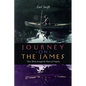 Journey on the James: Three Weeks Through the Heart of Virginia - Paperback