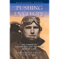 Pushing the Envelope: The Career of Fighter Ace and Test Pilot Marion Carl - Paperback