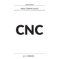 CNC Fanuc Turning Cycles: Description of the Parameters and Programming Examples - Paperback