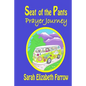Seat of the Pants Prayer Journey - Paperback