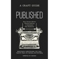 Published: A Craft Guide - Paperback