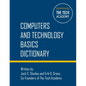 Technology Basics Dictionary: Tech and computers simplified - Paperback