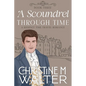 A Scoundrel Through Time - Paperback