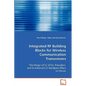Integrated RF Building Blocks for Wireless Communication Transceivers - Paperback
