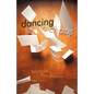 Dancing in Chaos - Hardcover