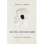 Aristotle and Black Drama: A Theater of Civil Disobedience - Paperback