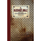 A Buddhist Bible - Paperback
