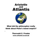 Aristotle and Atlantis: What did the philosopher really think about Plato's island empire? - Paperback