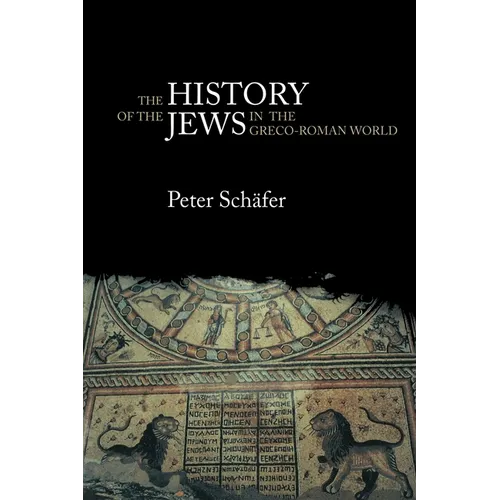 The History of the Jews in the Greco-Roman World: The Jews of Palestine from Alexander the Great to the Arab Conquest - Paperback