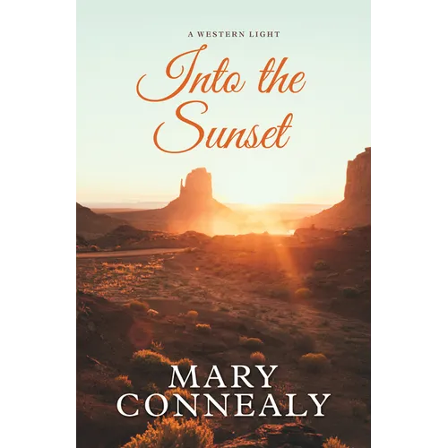 Into the Sunset - Library Binding