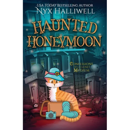 Haunted Honeymoon, Confessions of a Closet Medium, Book 7 - Paperback