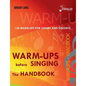 Warm-ups before singing: The Handbook - Paperback