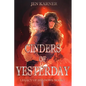 Cinders of Yesterday: Legacy of Shadows #1 - Paperback