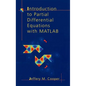 Introduction to Partial Differential Equations with MATLAB - Hardcover