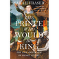 The Prince Who Would Be King: The Life and Death of Henry Stuart - Paperback
