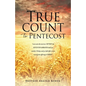 True Count to Pentecost - Paperback