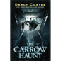 The Carrow Haunt - Paperback