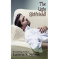 The Ugl y Gilrlfriend - Paperback