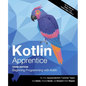 Kotlin Apprentice (Third Edition): Beginning Programming with Kotlin - Paperback