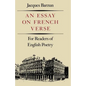 Essay on French Verse: For Readers of English Poetry - Paperback