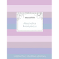 Adult Coloring Journal: Alcoholics Anonymous (Mandala Illustrations, Pastel Stripes) - Paperback
