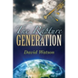 The Rapture Generation: An Easy Reader Bible Venture Series Book - Paperback