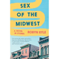 Sex of the Midwest - Paperback