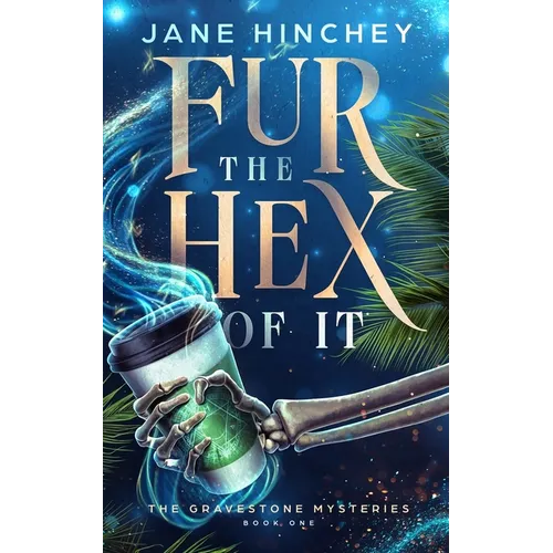 Fur the Hex of It: A Paranormal Cozy Mystery Romance - Paperback
