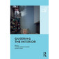 Queering the Interior - Paperback