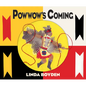 Powwow's Coming - Hardcover