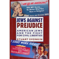 Jews Against Prejudice: American Jews and the Fight for Civil Liberties - Paperback