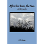 After the Rain, the Sun: short form poetry - Paperback