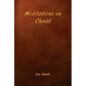 Meditations on Christ - Paperback
