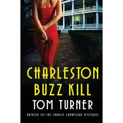 Charleston Buzz Kill - Paperback
