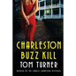 Charleston Buzz Kill - Paperback
